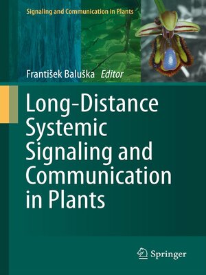 cover image of Long-Distance Systemic Signaling and Communication in Plants